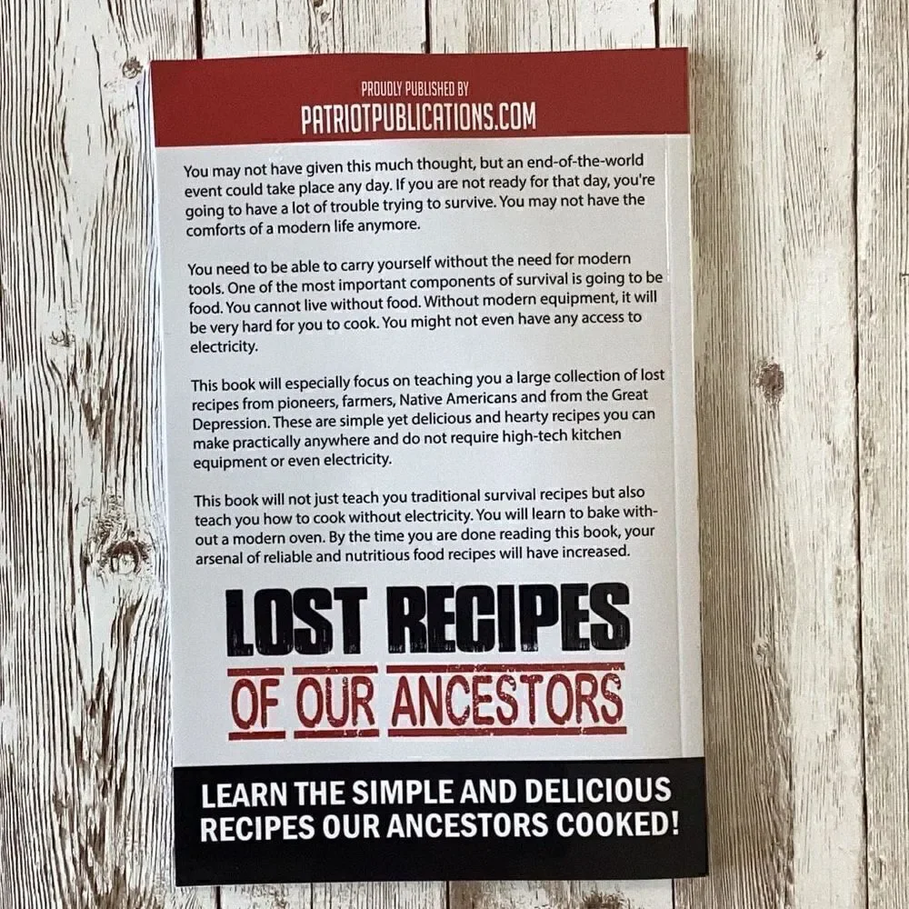 LOST RECIPES OF OUR ANCESTORS Learn How To Cook Without Electricity New Book